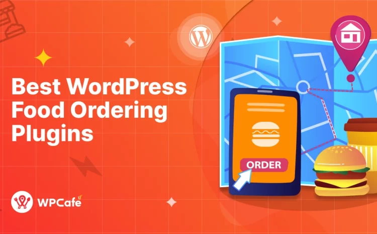  7 Best WordPress Food Ordering Plugins for 2026
