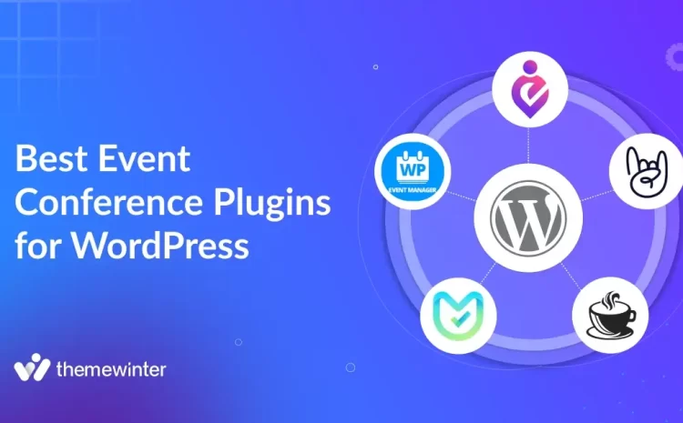  5 Best Event Conference Plugins for WordPress