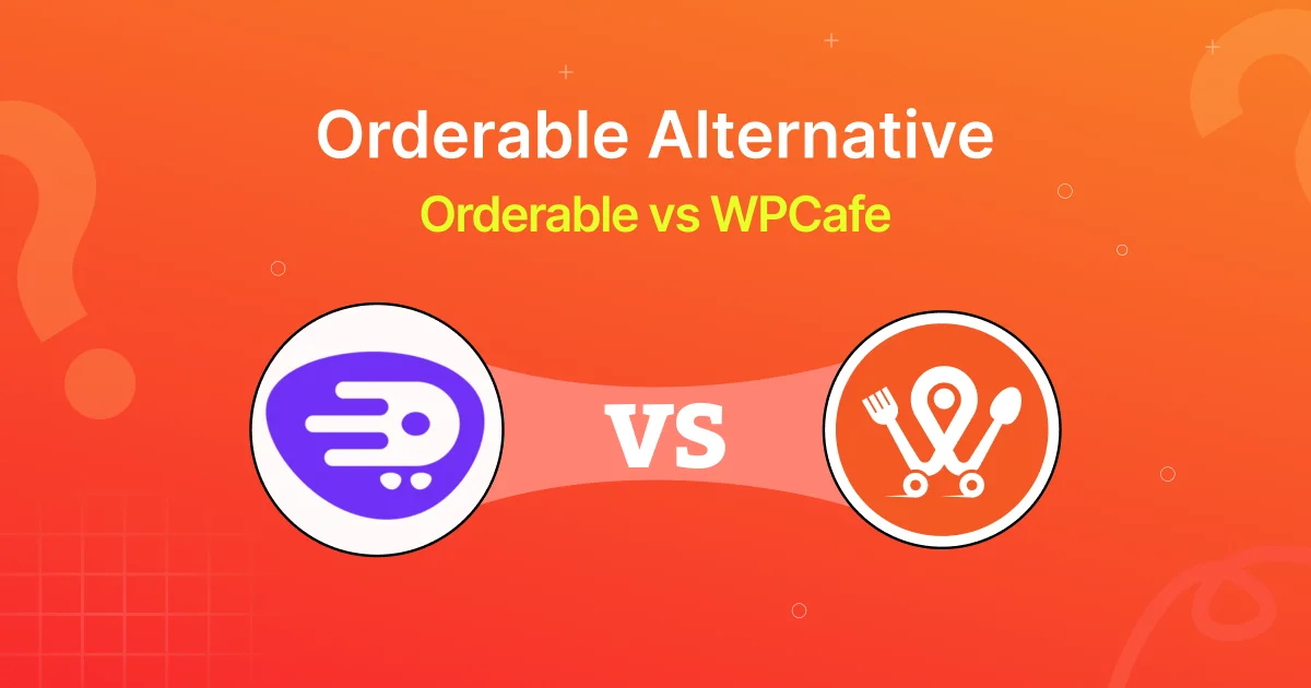 Orderable vs WPCafe