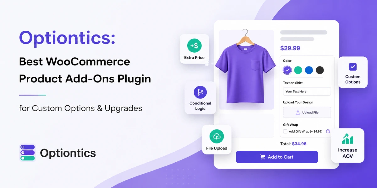 Optiontics_ Best WooCommerce Product Add-Ons Plugin for Custom Options & Upgrades