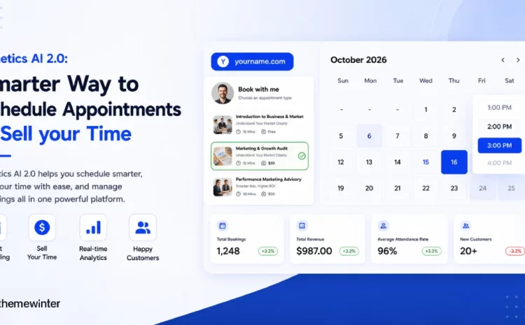  Timetics AI 2.0: A Smarter Way to Schedule Appointments, Sell, and Manage Bookings 