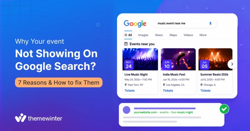 Why your event is not showing on Google Search – 7 common reasons and solutions, featuring a Google Events carousel and event listing example.
