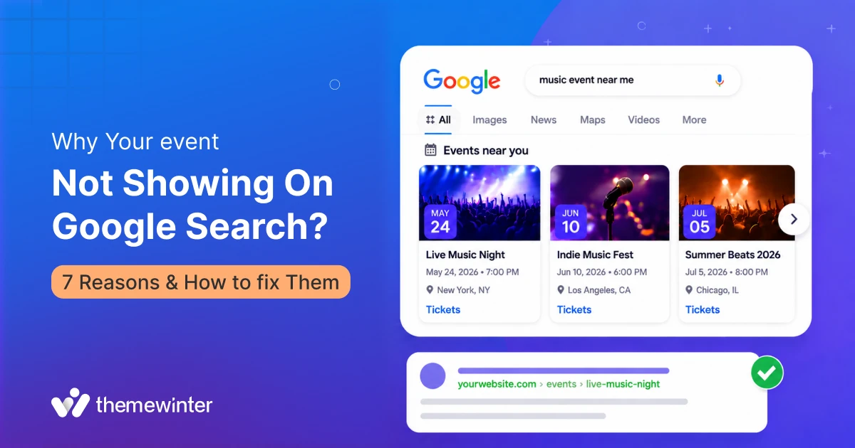 Why your event is not showing on Google Search – 7 common reasons and solutions, featuring a Google Events carousel and event listing example.