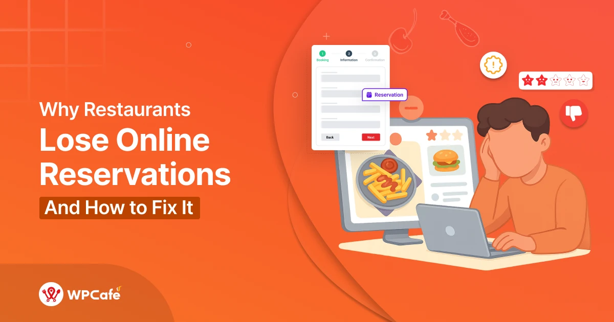 Why restaurants lose online reservations and how to increase bookings