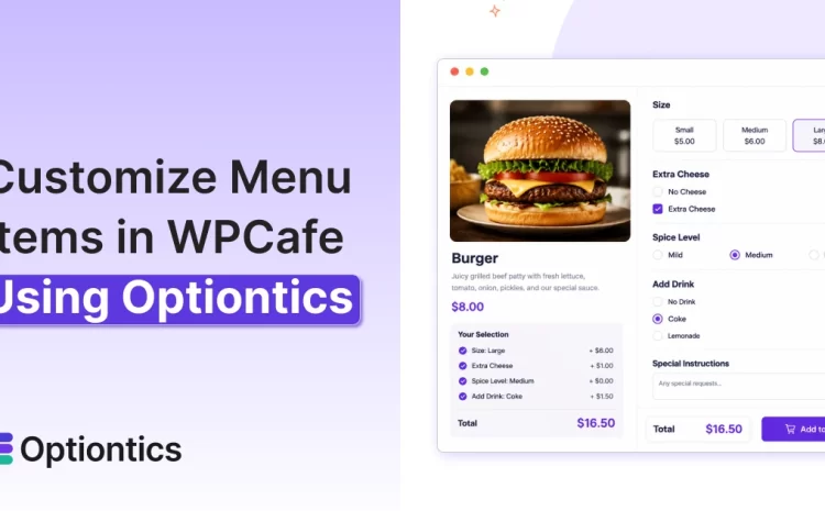 Customize Menu Items in WPCafe Using Optiontics